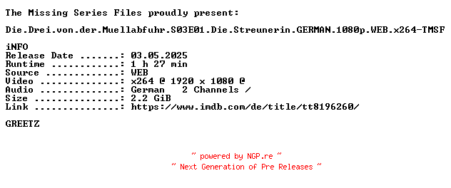 NFO for the release Die.Drei.von.der.Muellabfuhr.S03E01.Die.Streunerin.GERMAN.1080p.WEB.x264-TMSF by TMSF