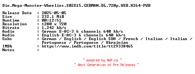 NFO for the release Die.Mega-Monster-Wheelies.S02E15.GERMAN.DL.720p.WEB.H264-FWB by FWB
