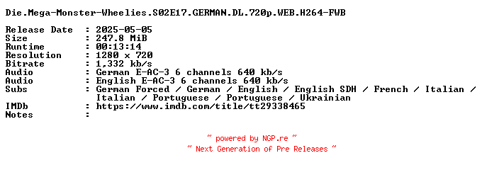 NFO for the release Die.Mega-Monster-Wheelies.S02E17.GERMAN.DL.720p.WEB.H264-FWB by FWB