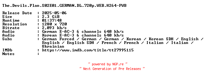 NFO for the release The.Devils.Plan.S02E01.GERMAN.DL.720p.WEB.H264-FWB by FWB