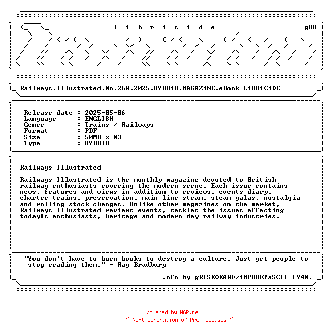 NFO for the release Railways.Illustrated.No.268.2025.HYBRiD.MAGAZiNE.eBook-LiBRiCiDE by LiBRiCiDE