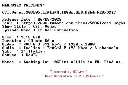 NFO for the release CSI.Vegas.S03E05.iTALiAN.1080p.WEB.H264-NEUROSiS by NEUROSiS