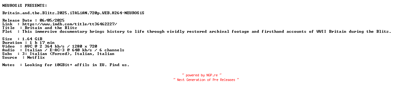 NFO for the release Britain.and.the.Blitz.2025.iTALiAN.720p.WEB.H264-NEUROSiS by NEUROSiS
