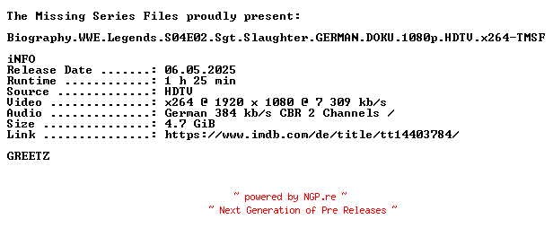 NFO for the release Biography.WWE.Legends.S04E02.Sgt.Slaughter.GERMAN.DOKU.1080p.HDTV.x264-TMSF by TMSF
