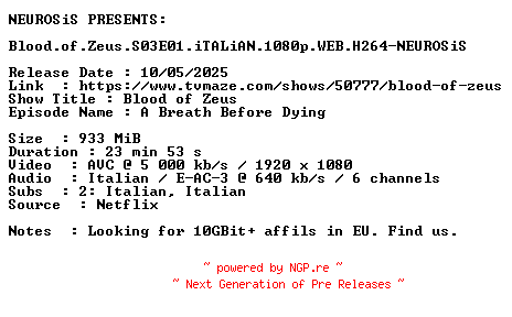 NFO for the release Blood.of.Zeus.S03E01.iTALiAN.1080p.WEB.H264-NEUROSiS by NEUROSiS