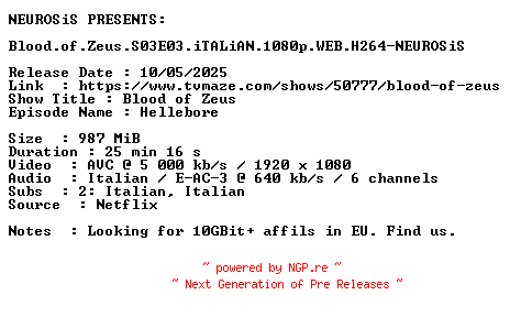 NFO for the release Blood.of.Zeus.S03E03.iTALiAN.1080p.WEB.H264-NEUROSiS by NEUROSiS