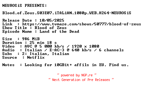 NFO for the release Blood.of.Zeus.S03E07.iTALiAN.1080p.WEB.H264-NEUROSiS by NEUROSiS