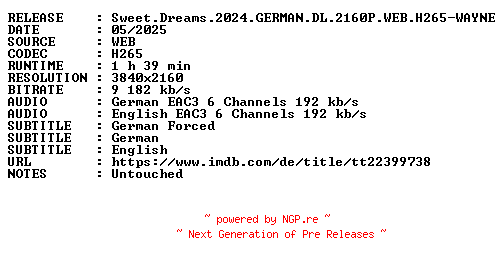 NFO for the release Sweet.Dreams.2024.GERMAN.DL.2160P.WEB.H265-WAYNE by WAYNE