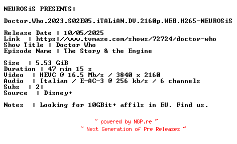NFO for the release Doctor.Who.2023.S02E05.iTALiAN.DV.2160p.WEB.H265-NEUROSiS by NEUROSiS