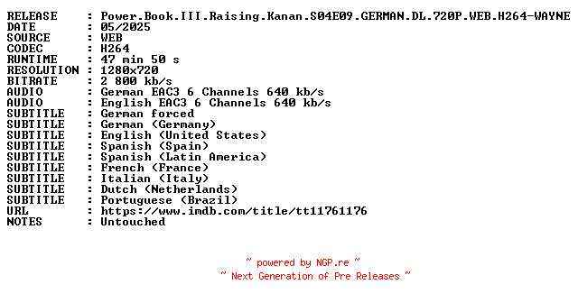 NFO for the release Power.Book.III.Raising.Kanan.S04E09.GERMAN.DL.720P.WEB.H264-WAYNE by WAYNE
