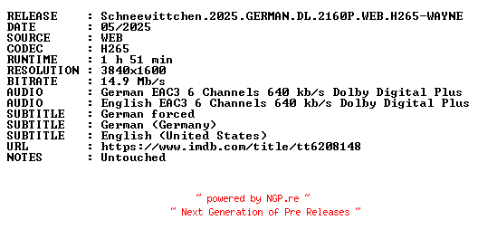 NFO for the release Schneewittchen.2025.GERMAN.DL.2160P.WEB.H265-WAYNE by WAYNE