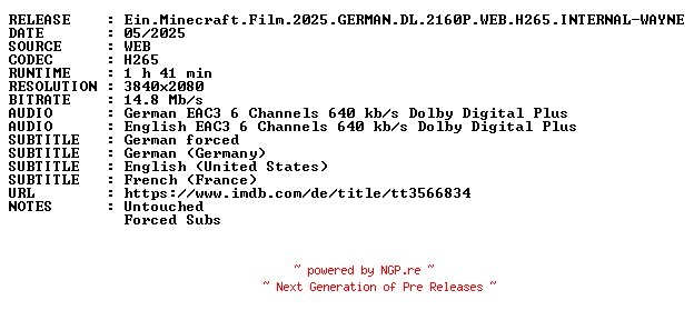 NFO for the release Ein.Minecraft.Film.2025.GERMAN.DL.2160P.WEB.H265.INTERNAL-WAYNE by WAYNE