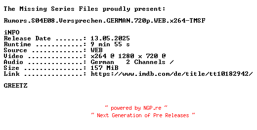 NFO for the release Rumors.S04E08.Versprechen.GERMAN.720p.WEB.x264-TMSF by TMSF