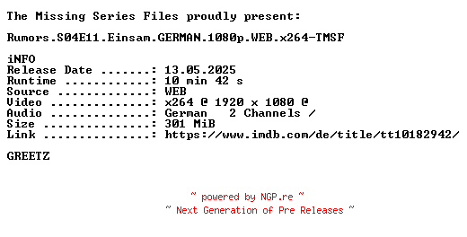 NFO for the release Rumors.S04E11.Einsam.GERMAN.1080p.WEB.x264-TMSF by TMSF