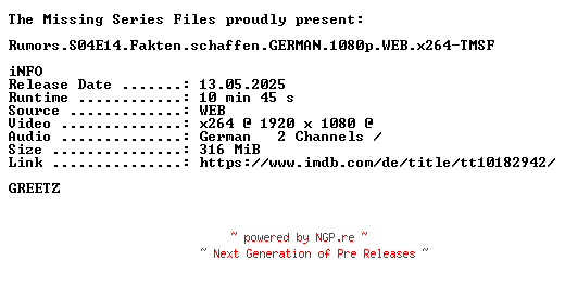 NFO for the release Rumors.S04E14.Fakten.schaffen.GERMAN.1080p.WEB.x264-TMSF by TMSF