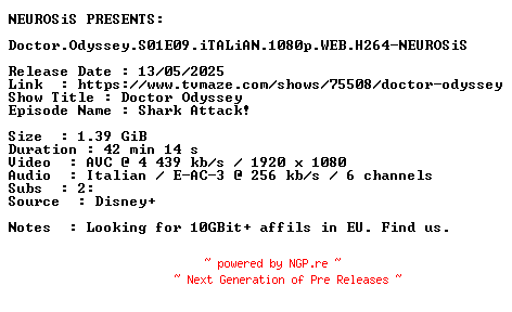 NFO for the release Doctor.Odyssey.S01E09.iTALiAN.1080p.WEB.H264-NEUROSiS by NEUROSiS