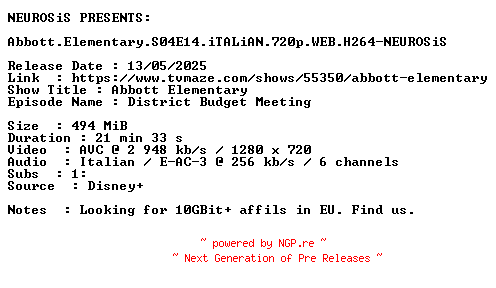 NFO for the release Abbott.Elementary.S04E14.iTALiAN.720p.WEB.H264-NEUROSiS by NEUROSiS