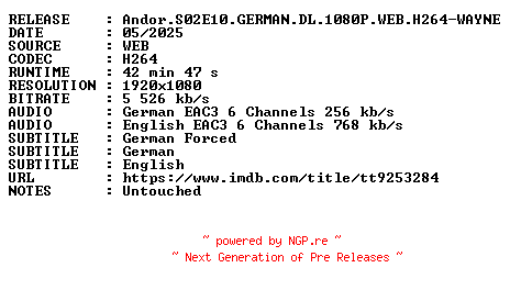 NFO for the release Andor.S02E10.GERMAN.DL.1080P.WEB.H264-WAYNE by WAYNE