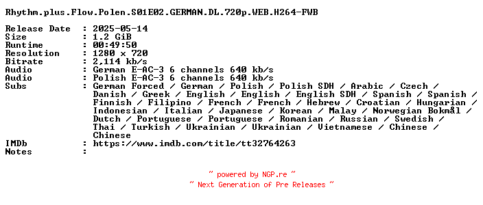 NFO for the release Rhythm.plus.Flow.Polen.S01E02.GERMAN.DL.720p.WEB.H264-FWB by FWB