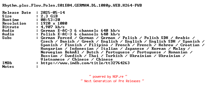 NFO for the release Rhythm.plus.Flow.Polen.S01E04.GERMAN.DL.1080p.WEB.H264-FWB by FWB