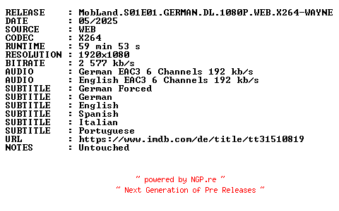 NFO for the release MobLand.S01E01.GERMAN.DL.1080P.WEB.X264-WAYNE by WAYNE