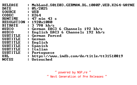 NFO for the release MobLand.S01E03.GERMAN.DL.1080P.WEB.X264-WAYNE by WAYNE