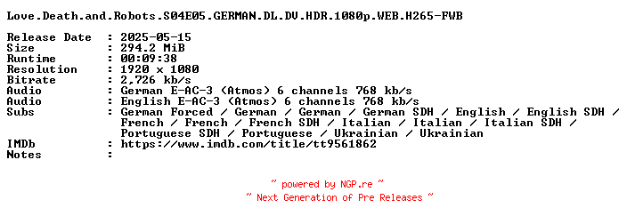 NFO for the release Love.Death.and.Robots.S04E05.GERMAN.DL.DV.HDR.1080p.WEB.H265-FWB by FWB