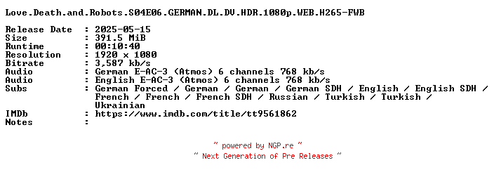 NFO for the release Love.Death.and.Robots.S04E06.GERMAN.DL.DV.HDR.1080p.WEB.H265-FWB by FWB