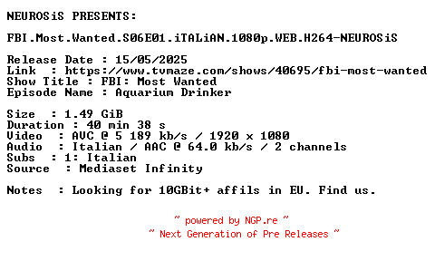 NFO for the release FBI.Most.Wanted.S06E01.iTALiAN.1080p.WEB.H264-NEUROSiS by NEUROSiS