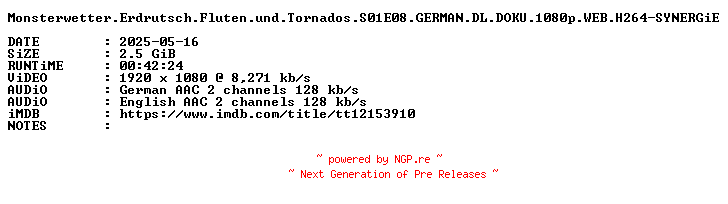 NFO for the release Monsterwetter.Erdrutsch.Fluten.und.Tornados.S01E08.GERMAN.DL.DOKU.1080p.WEB.H264-SYNERGiE by SYNERGiE