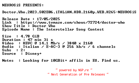 NFO for the release Doctor.Who.2023.S02E06.iTALiAN.HDR.2160p.WEB.H265-NEUROSiS by NEUROSiS