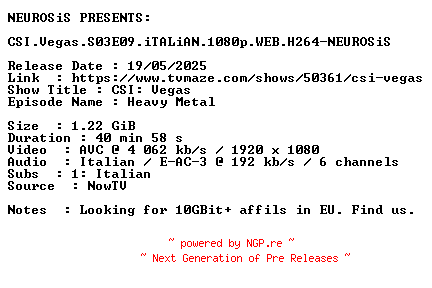 NFO for the release CSI.Vegas.S03E09.iTALiAN.1080p.WEB.H264-NEUROSiS by NEUROSiS
