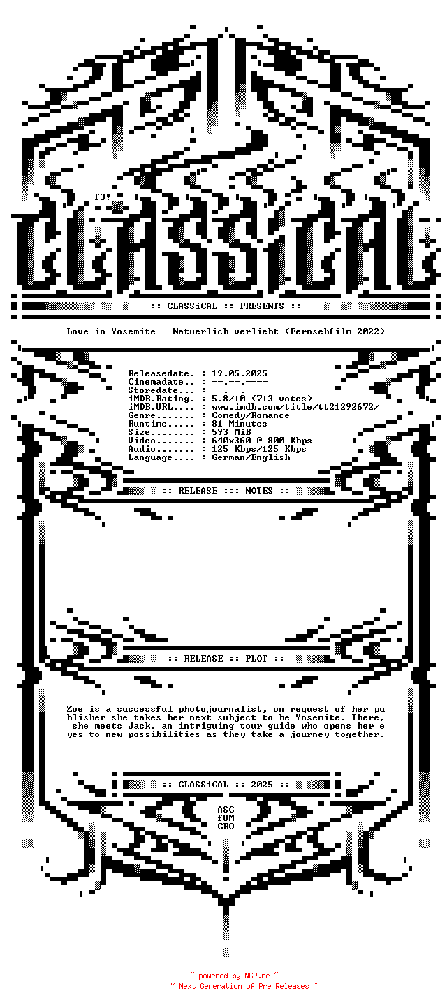 NFO for the release Love.in.Yosemite.Natuerlich.verliebt.2022.German.DL.WEB.x264-CLASSiCAL by CLASSiCAL