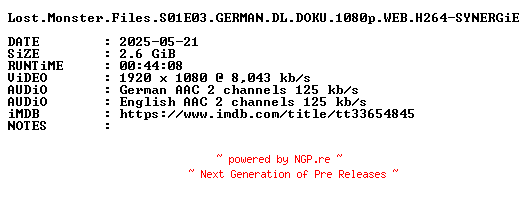 NFO for the release Lost.Monster.Files.S01E03.GERMAN.DL.DOKU.1080p.WEB.H264-SYNERGiE by SYNERGiE