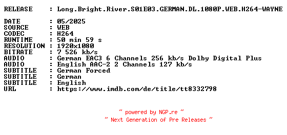 NFO for the release Long.Bright.River.S01E03.GERMAN.DL.1080P.WEB.H264-WAYNE by WAYNE