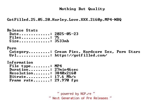 NFO for the release GotFilled.25.05.20.Harley.Love.XXX.2160p.MP4-NBQ by NBQ