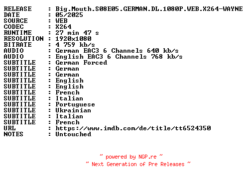 NFO for the release Big.Mouth.S08E05.GERMAN.DL.1080P.WEB.X264-WAYNE by WAYNE