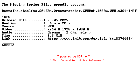 NFO for the release Doppelhaushaelfte.S04E04.Ortsversteher.GERMAN.1080p.WEB.x264-TMSF by TMSF