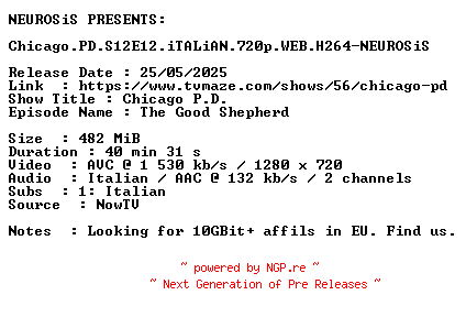 NFO for the release Chicago.PD.S12E12.iTALiAN.720p.WEB.H264-NEUROSiS by NEUROSiS