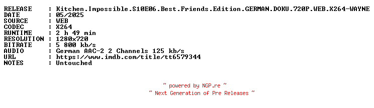 NFO for the release Kitchen.Impossible.S10E06.Best.Friends.Edition.GERMAN.DOKU.720P.WEB.X264-WAYNE by WAYNE