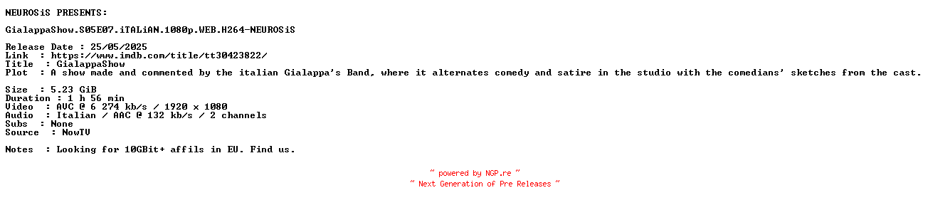 NFO for the release GialappaShow.S05E07.iTALiAN.1080p.WEB.H264-NEUROSiS by NEUROSiS