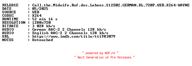 NFO for the release Call.the.Midwife.Ruf.des.Lebens.S12E02.GERMAN.DL.720P.WEB.X264-WAYNE by WAYNE