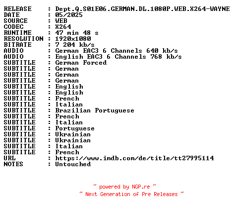 NFO for the release Dept.Q.S01E06.GERMAN.DL.1080P.WEB.X264-WAYNE by WAYNE