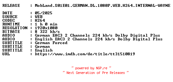 NFO for the release MobLand.S01E01.GERMAN.DL.1080P.WEB.H264.INTERNAL-WAYNE by WAYNE