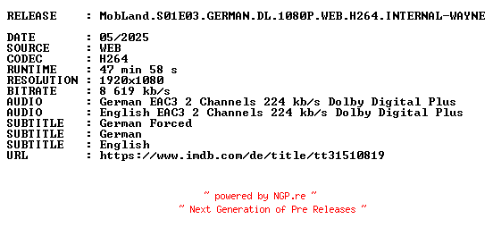 NFO for the release MobLand.S01E03.GERMAN.DL.1080P.WEB.H264.INTERNAL-WAYNE by WAYNE
