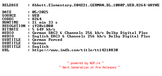 NFO for the release Abbott.Elementary.S04E21.GERMAN.DL.1080P.WEB.H264-WAYNE by WAYNE