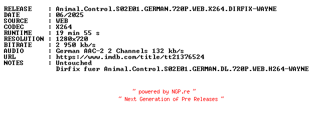 NFO for the release Animal.Control.S02E01.GERMAN.720P.WEB.X264.DIRFIX-WAYNE by WAYNE