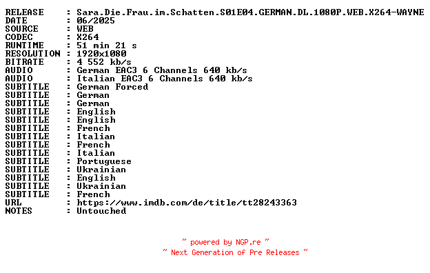 NFO for the release Sara.Die.Frau.im.Schatten.S01E04.GERMAN.DL.1080P.WEB.X264-WAYNE by WAYNE