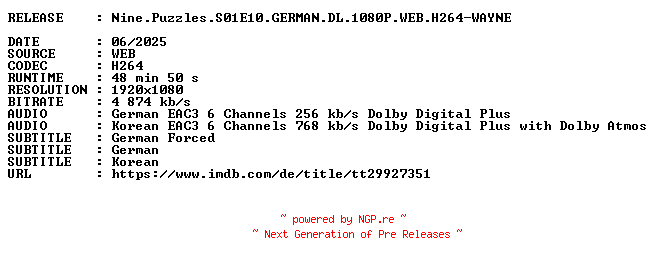 NFO for the release Nine.Puzzles.S01E10.GERMAN.DL.1080P.WEB.H264-WAYNE by WAYNE