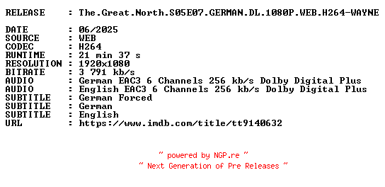 NFO for the release The.Great.North.S05E07.GERMAN.DL.1080P.WEB.H264-WAYNE by WAYNE